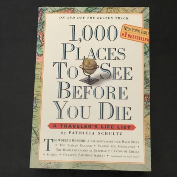 Other - 1,000 Places to See Before You Die | Patricia Schultz